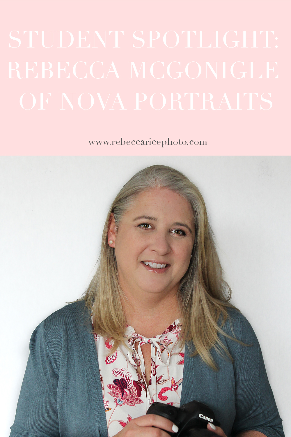 Student Spotlight: Rebecca McGonigle of NOVA Portraits