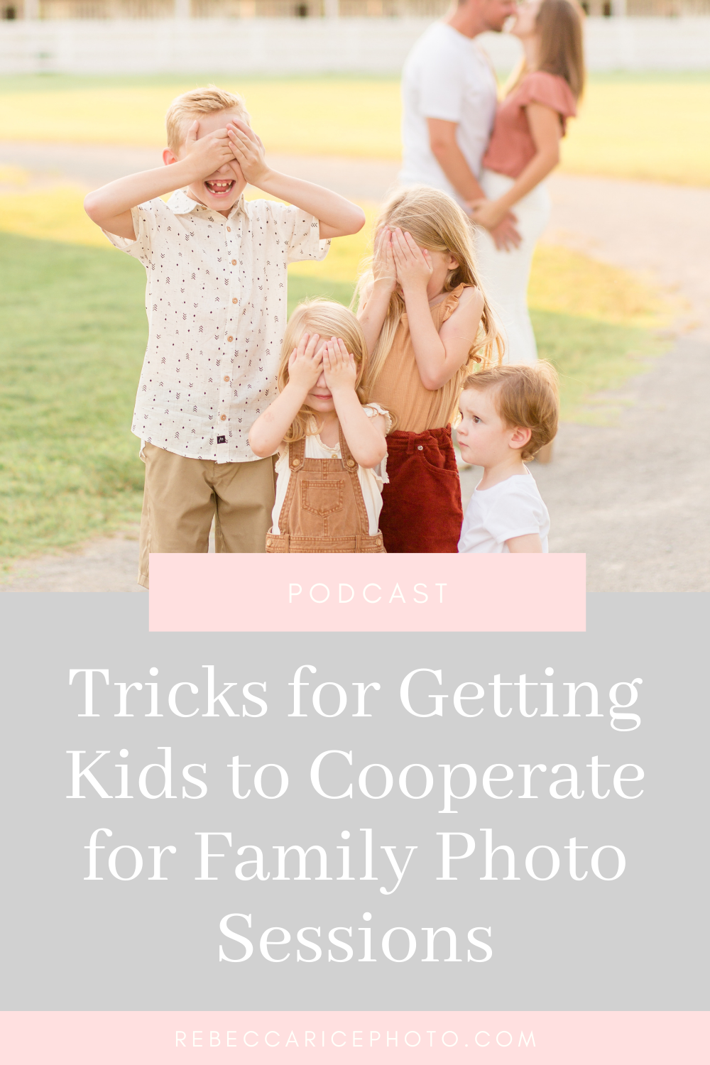 Tips for getting kids to cooperate for family photos from family photographer + educator Rebecca Rice Photography