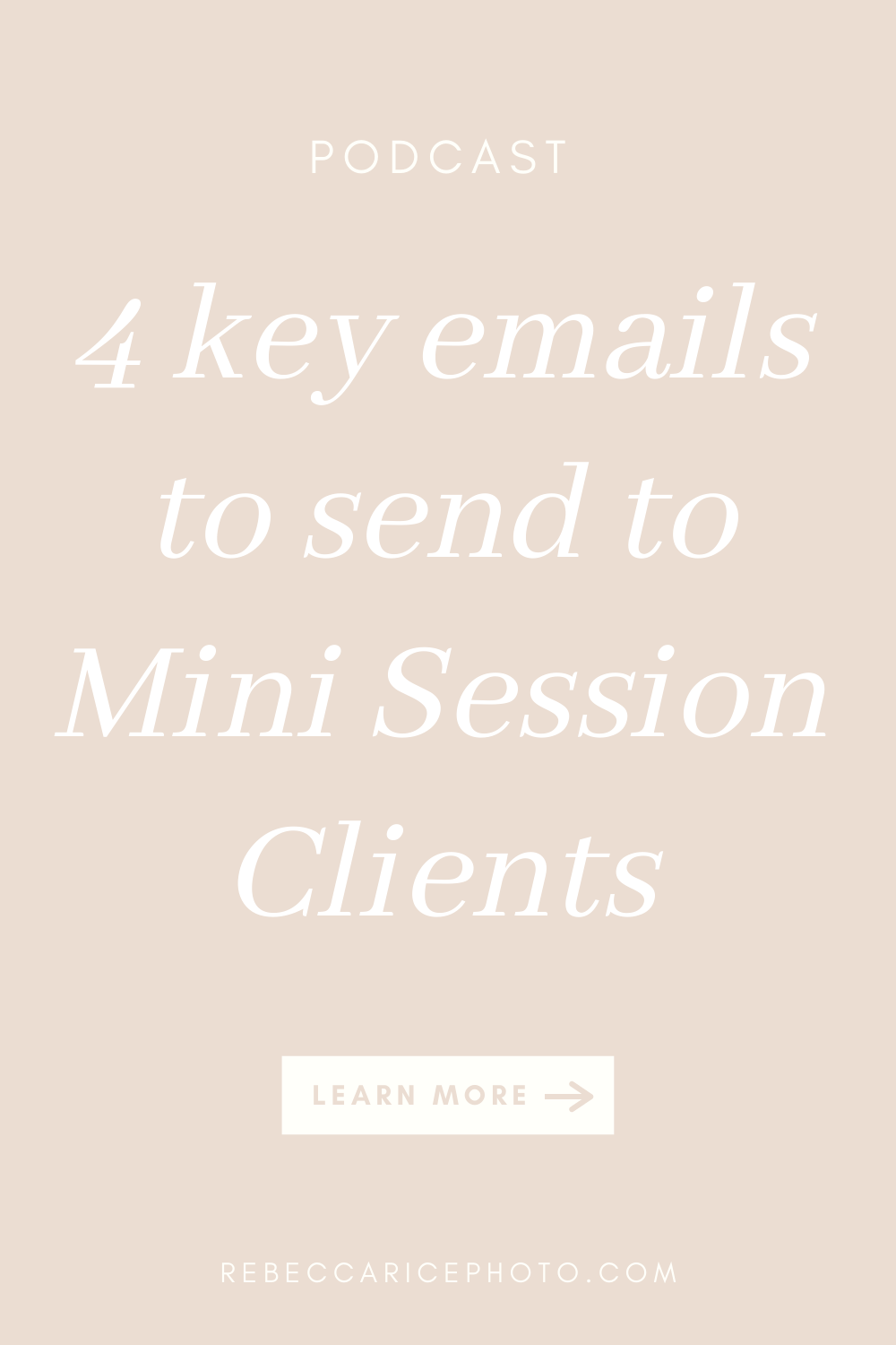 emails to send to mini-session clients to uplevel your photography client experience 