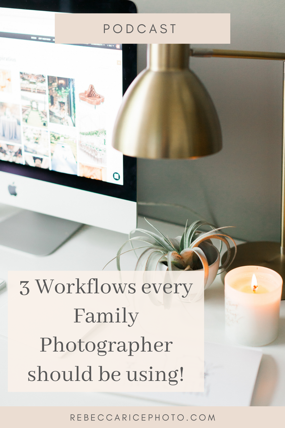 3 workflows for family photographers 