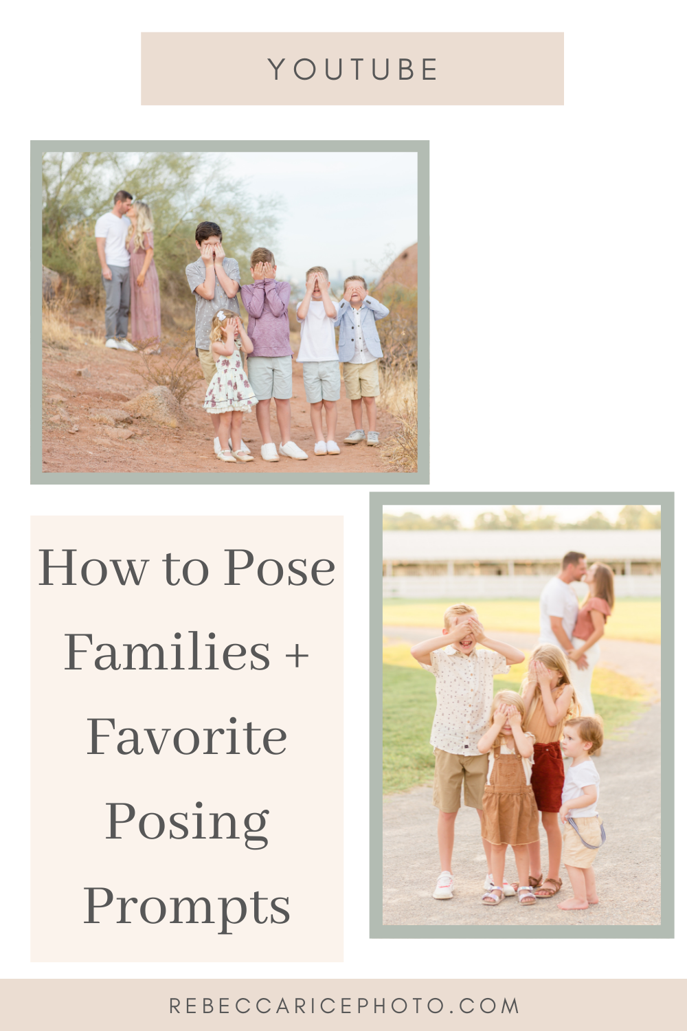 youtube video showing how to pose families during a photoshoot
