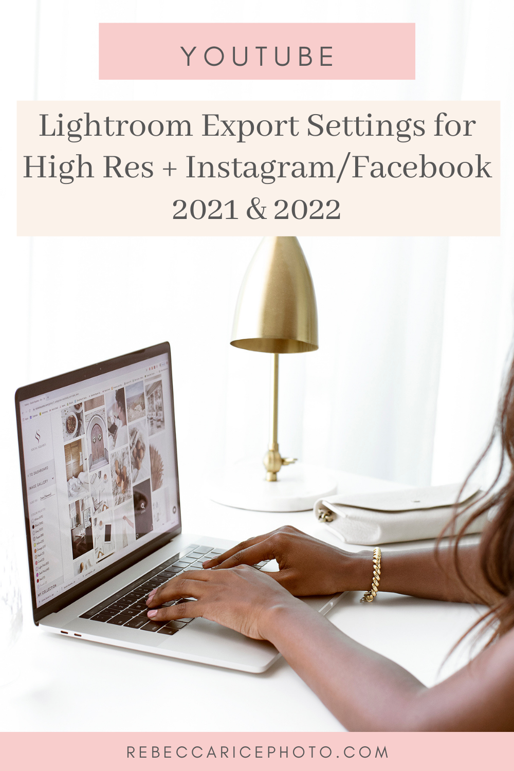  Lightroom Export Settings for High Res + Instagram/Facebook 2021 & 2022