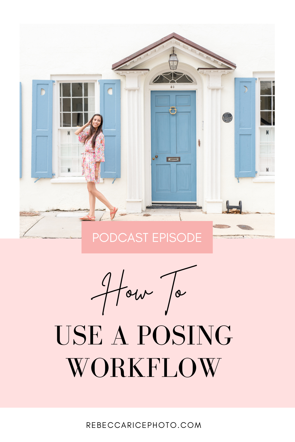 How to Use a Posing Workflow | Family Posing Tips