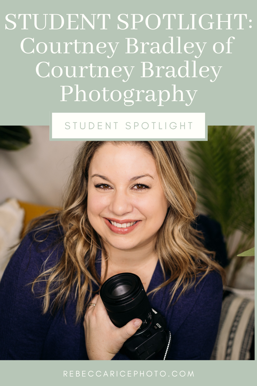 Student Spotlight: Courtney Bradley of Courtney Bradley Photography