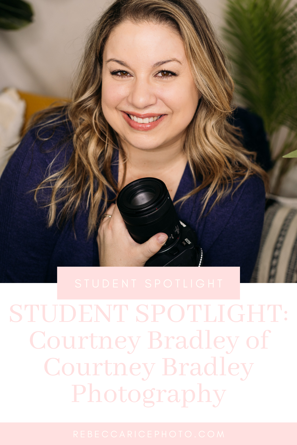Student Spotlight: Courtney Bradley of Courtney Bradley Photography
