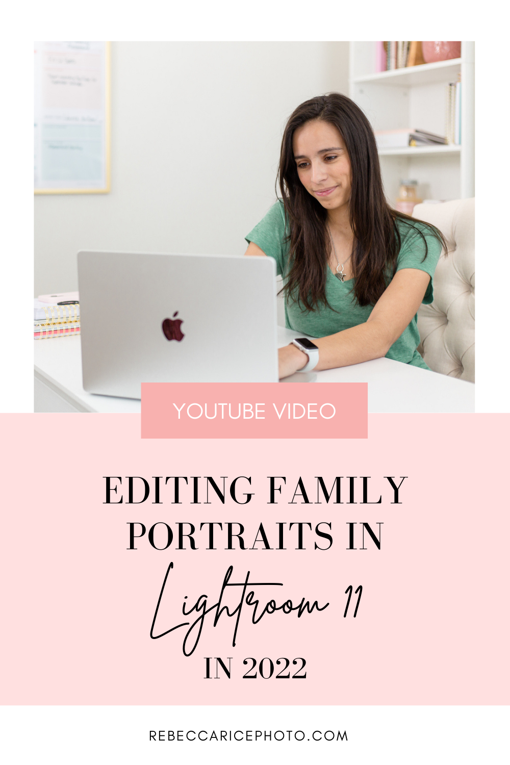 Editing Family Portraits in Lightroom in 2022