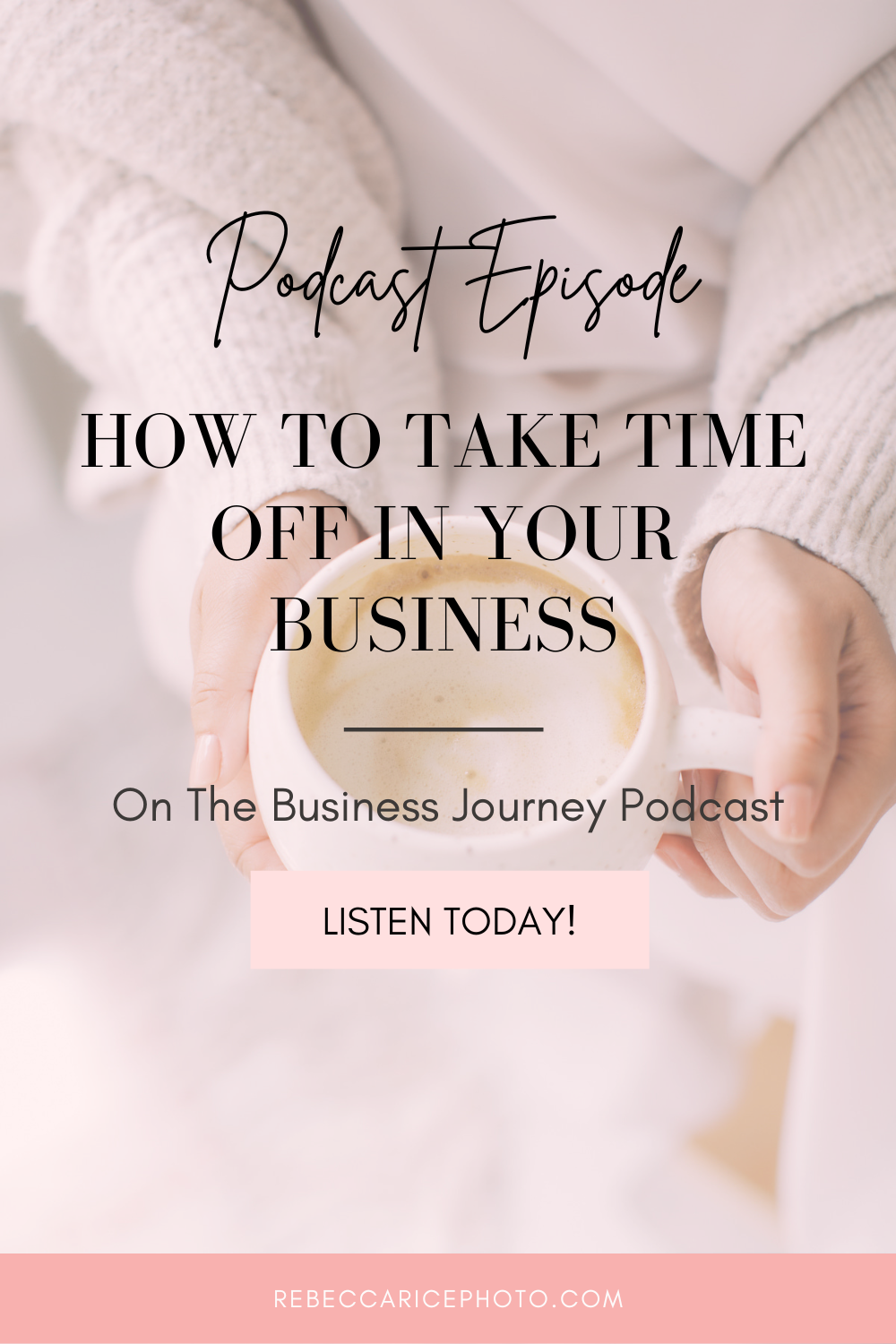 How to Take Time Off In Your Business | Business Tips