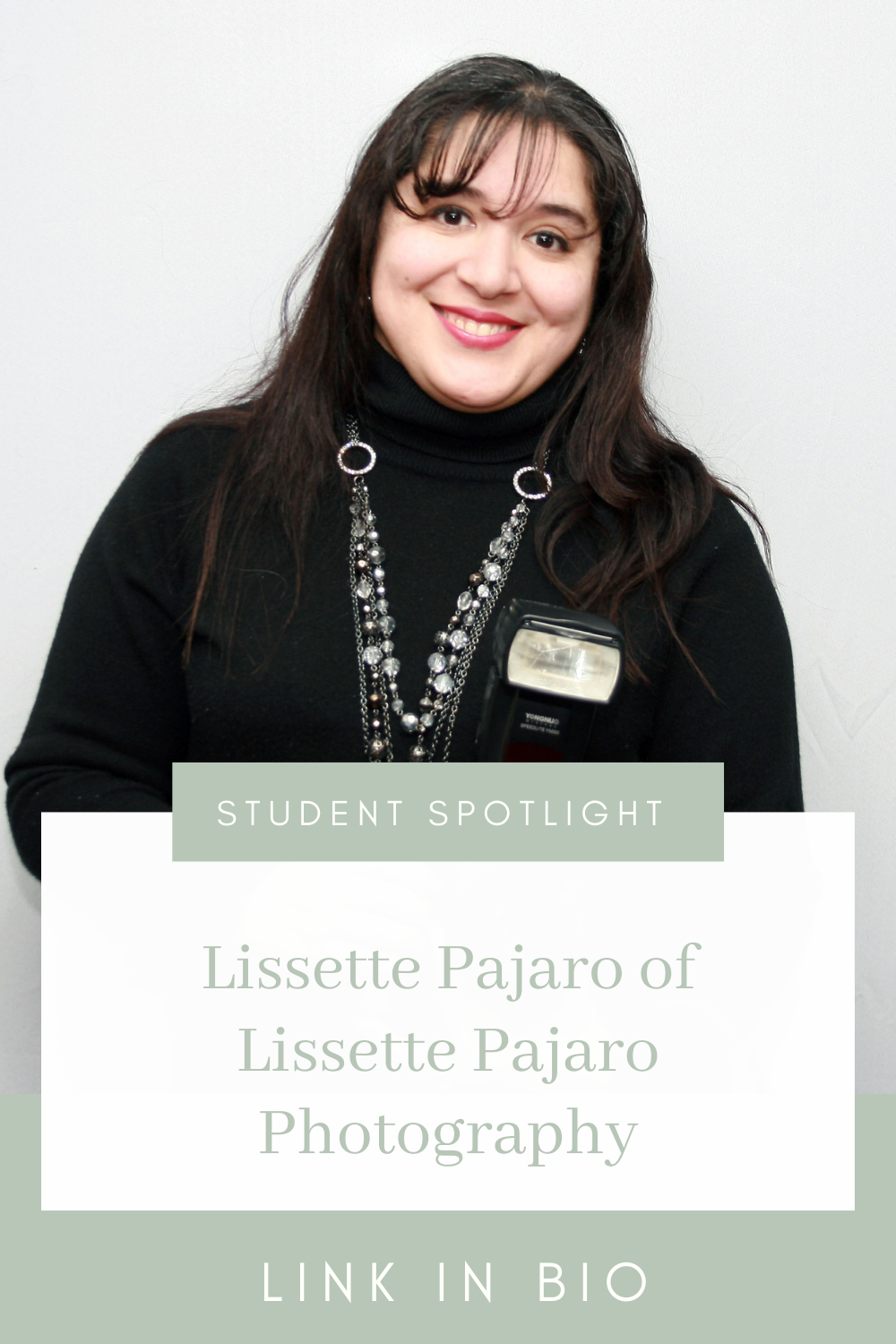 Student Spotlight: Lissette Pajaro of Lissette Pajaro Photography
