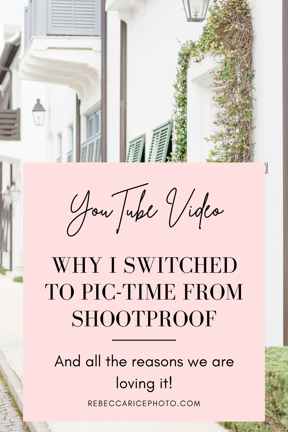 Why I Switched to PicTime from Shootproof