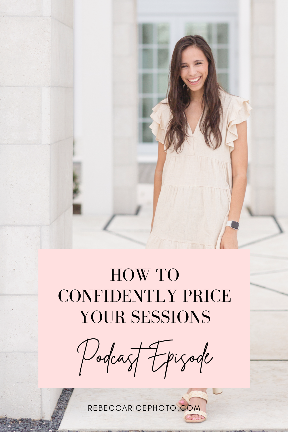Ep 94 - How to Confidently Price Your Sessions - photography pricing tips