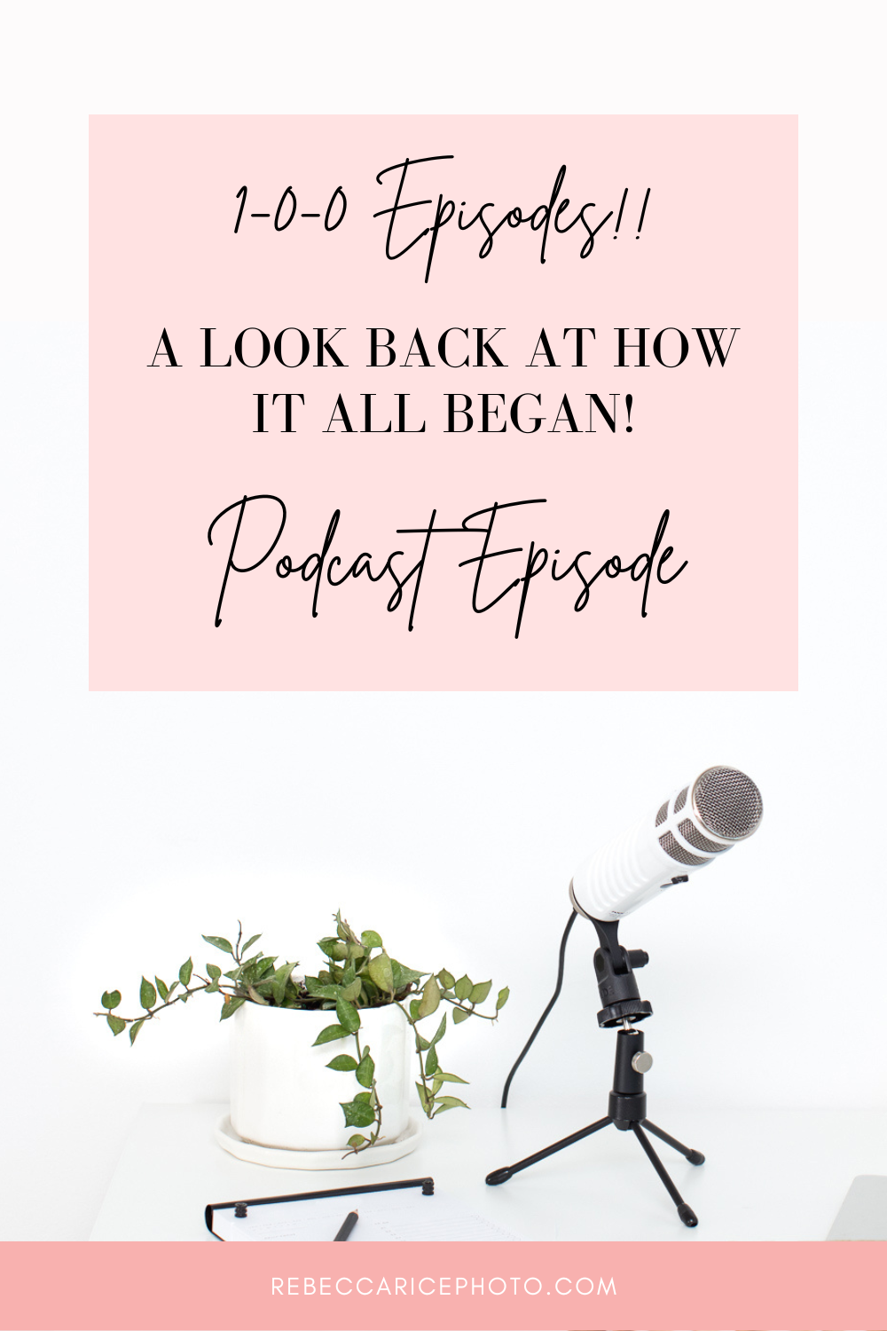 A look back at how it all began! 100th Podcast Episode! Rebecca Rice Photo
