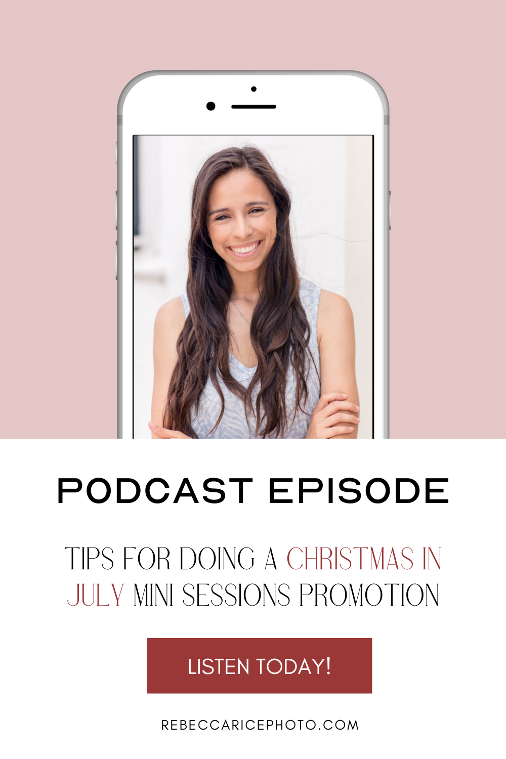 Tips for doing a Christmas in July Mini Sessions Promotion!  Click to listen NOW!
-rebeccaricephoto.com