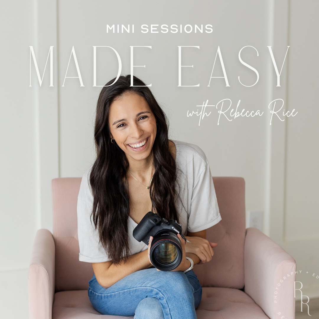 Photographer, Rebecca Rice, sharing mini session tips. Listen to the podcast for all things mini sessions!